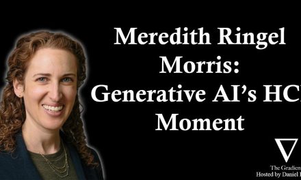 Meredith Ringel Morris: Generative AI’s HCI Moment