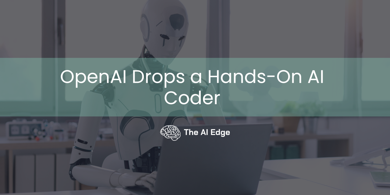 OpenAI Drops a Hands-On AI Coder