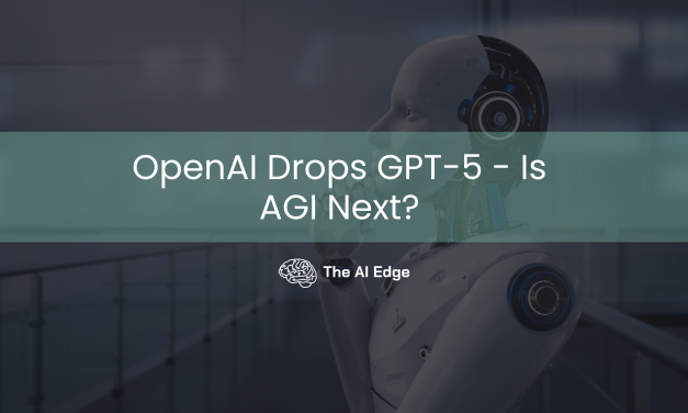 OpenAI Drops GPT-5 – Is AGI Next?