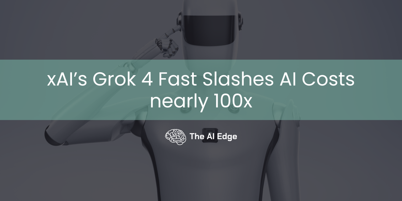 xAI’s Grok 4 Fast Slashes AI Costs nearly 100x