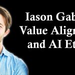 Iason Gabriel: Value Alignment and the Ethics of Advanced AI Systems