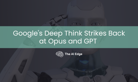 Google’s Deep Think Strikes Back at Opus and GPT
