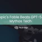 Anthropic’s Fable Beats GPT-5.5 with Mythos Tech