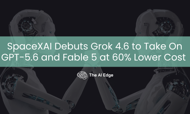 SpaceXAI Debuts Grok 4.6 to Take On GPT-5.6 and Fable 5 at 60% Lower Cost